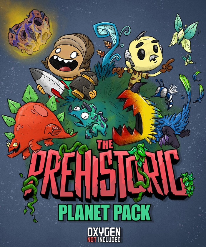   DLC  Oxygen Not Included! The Prehistoric Planet Pack Oxygen not included, -, DLC, , Telegram (), 