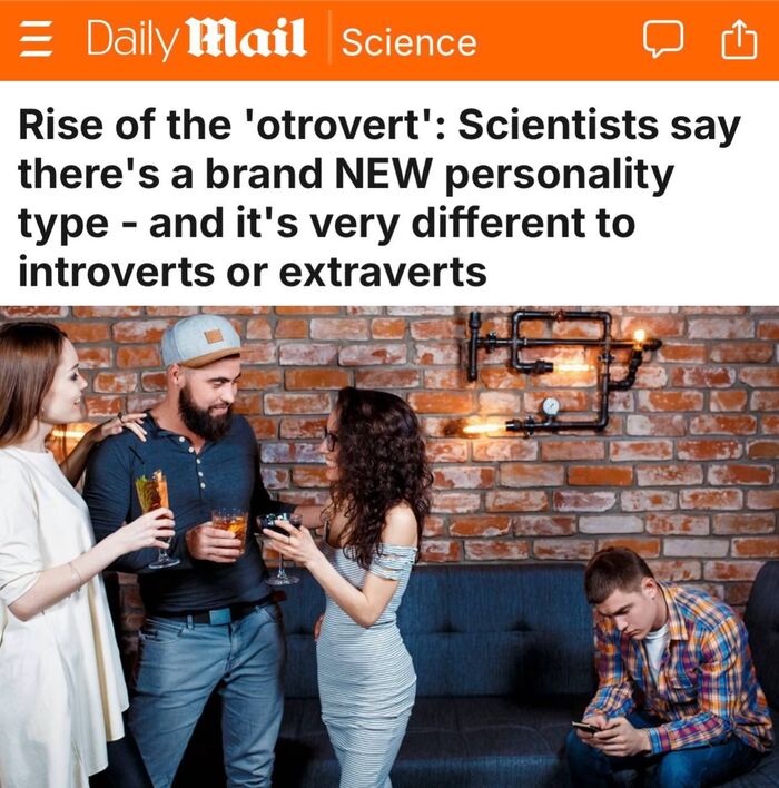 Появился новый тип личности-"отороверты" !