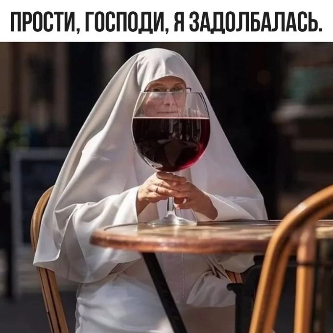 I'm sorry - Picture with text, Humor, Hardened, Nun, Wine