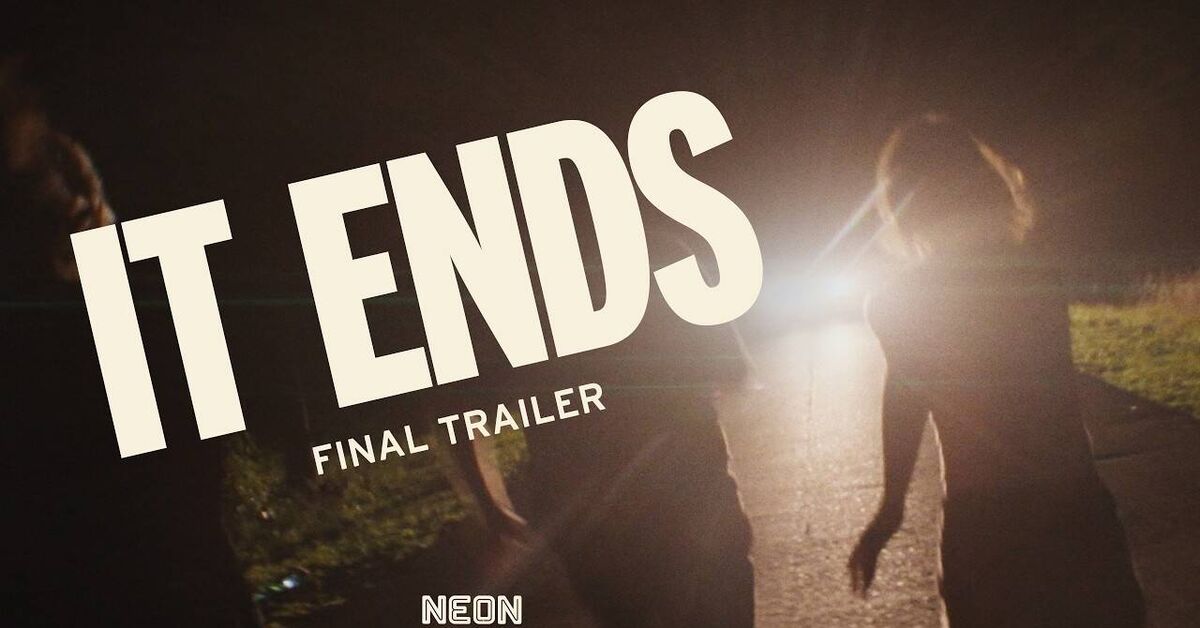 Новости по фильму It Ends - Серия Trailers, Новости кино и сериалов, Фильмы, Без перевода, США, Трейлер, Драма, Фэнтези, Ужасы, Фантастика, Триллер, Новинки, Новинки кино, Описание, Поездка, Друзья, Страх, Дата, Видео вк, Rutube, YouTube, Видео, Длиннопост